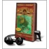 A Never Land Book: Escape from the Carnivale [With Earbuds]