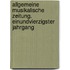 Allgemeine Musikalische Zeitung. Einundvierzigster Jahrgang