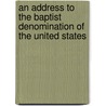 An Address to the Baptist Denomination of the United States door Seventh Day Baptist General Conference