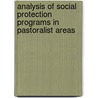 Analysis of Social Protection Programs in Pastoralist Areas by Tezera Getahun Truneh