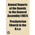 Annual Reports Of The Boards To The General Assembly (1861)