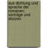 Aus Dichtung und Sprache der Romanen; Vorträge und Skizzen by Morf