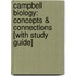 Campbell Biology: Concepts & Connections [With Study Guide]