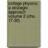 College Physics: A Strategic Approach Volume 2 (chs. 17-30)