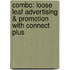 Combo: Loose Leaf Advertising & Promotion with Connect Plus