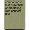 Combo: Loose Leaf Essentials of Marketing with Connect Plus by Jr. William Perreault