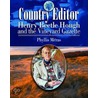 Country Editor: Henry Beetle Hough and the Vineyard Gazette by Phyllis Meras