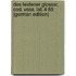 Das Leidener Glossar, Cod. Voss. lat. 4 69 (German Edition)