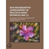 Das Neunzehnten Jahrhundert in Deutschlands Entwicklung (1) by Theobald Ziegler