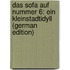 Das Sofa Auf Nummer 6: Ein Kleinstadtidyll (German Edition)