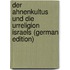 Der Ahnenkultus Und Die Urreligion Israels (German Edition)