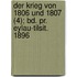 Der Krieg Von 1806 Und 1807 (4); Bd. Pr. Eylau-tilsit. 1896