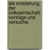 Die Entstehung der Volkswirtschaft: Vorträge und Versuche. door Karl Bücher
