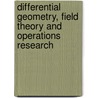 Differential Geometry, Field Theory and Operations Research door Ram Bilas Misra