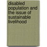 Disabled Population and the Issue of Sustainable Livelihood door Manju S. Nair