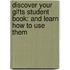 Discover Your Gifts Student Book: And Learn How to Use Them