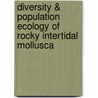 Diversity & Population Ecology of Rocky Intertidal Mollusca door Dr. Ashokkumar Vaghela