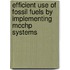 Efficient Use Of Fossil Fuels By Implementing Mcchp Systems