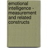 Emotional Intelligence - Measurement and Related Constructs door Stanislava Stoyanova