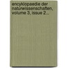 Encyklopaedie Der Naturwissenschaften, Volume 3, Issue 2... by Gustav Jäger
