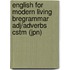 English for Modern Living Bregrammar Adj/Adverbs Cstm (Jpn)