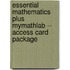 Essential Mathematics Plus Mymathlab -- Access Card Package