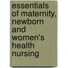 Essentials of Maternity, Newborn and Women's Health Nursing door S. Ricci