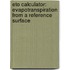 Eto Calculator: Evapotranspiration from a Reference Surface