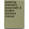 Exploring Chemistry (Loose Leaf) & Student Solutions Manual door Matthew Johll