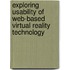 Exploring Usability of Web-based Virtual Reality Technology