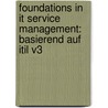 Foundations In It Service Management: Basierend Auf Itil V3 door Jan Jan van Bon