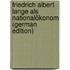 Friedrich Albert Lange Als Nationalökonom (German Edition)