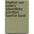 Friedrich von Sallet's Sämmtliche Schriften: fuenfter Band
