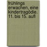 Frühlings Erwachen, eine Kindertragödie. 11. bis 15. Aufl door Frank Wedekind