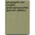Geographie Der Vorwelt: (Paläogeographie) (German Edition)