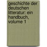 Geschichte Der Deutschen Litteratur: Ein Handbuch, Volume 1 door Wilhelm Wackernagel
