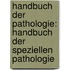Handbuch Der Pathologie: Handbuch Der Speziellen Pathologie