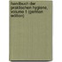 Handbuch Der Praktischen Hygiene, Volume 1 (German Edition)