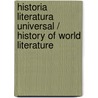 Historia literatura universal / History of World Literature door Martin De Riquer