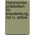 Historisches Ortslexikon Für Brandenburg, Teil Iv, Teltow.
