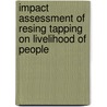 Impact Assessment of Resing Tapping on Livelihood of People door Shree Ram Sharma Dangal