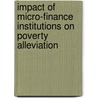Impact of Micro-finance Institutions on Poverty Alleviation door Nou'El Kihoza