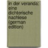 In Der Veranda: Eine Dichterische Nachlese (German Edition)