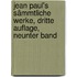 Jean Paul's Sämmtliche Werke, dritte Auflage, neunter Band