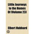 Little Journeys to the Homes of (Volume 23); Great Teachers