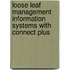 Loose Leaf Management Information Systems with Connect Plus