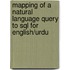 Mapping Of A Natural Language Query To Sql For English/urdu