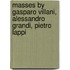 Masses By Gasparo Villani, Alessandro Grandi, Pietro Lappi