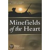 Minefields of the Heart: A Mother's Stories of a Son at War by Sue Diaz