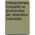 Mécanismes Incitatifs et Protocoles de Réversion Robustes